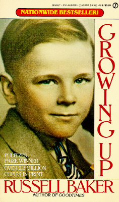 Growing Up.Russell Baker