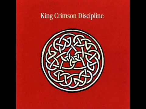Discipline.King Crimson