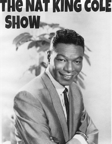 nat king cole show
