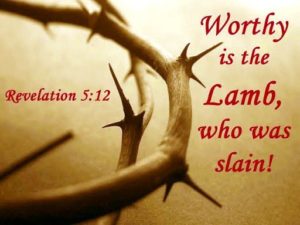 Worthy is the Lamb