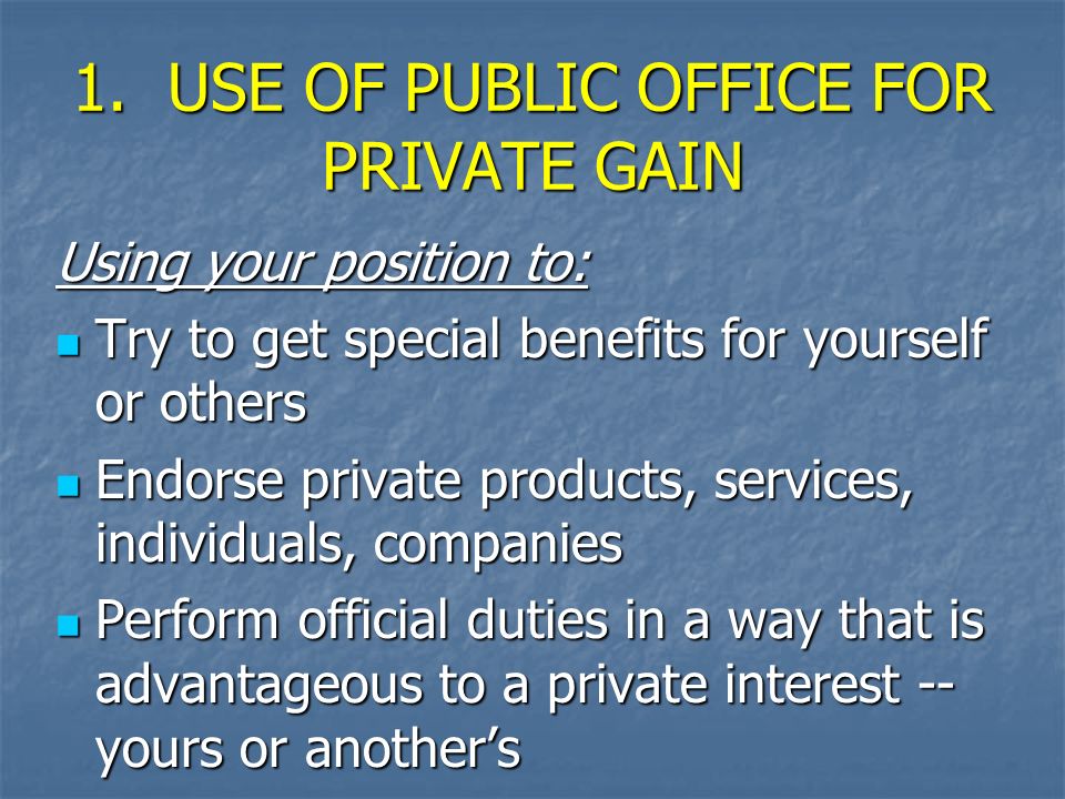 public office for private gain